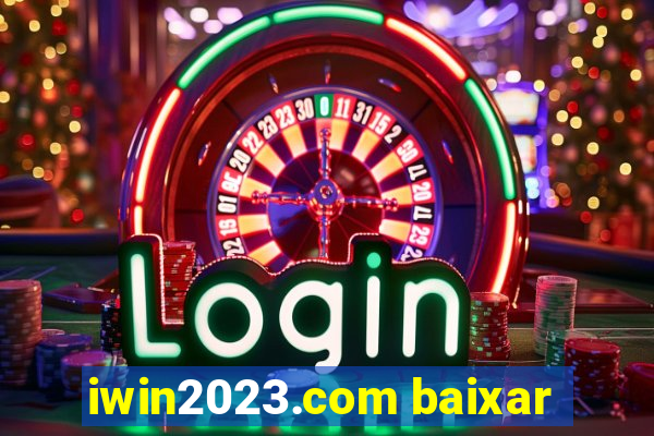 iwin2023.com baixar